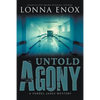 Untold Agony - Paperback