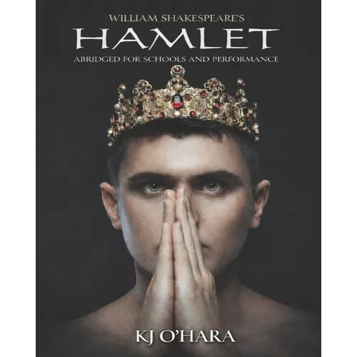 Hamlet: Abridged for Schools and Performance - Paperback