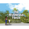 The Mysterious Fence - Paperback