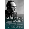 The Rothbard Reader - Paperback