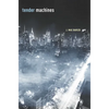 Tender Machines - Paperback