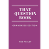 That Question Book: Grandkids Edition - Paperback