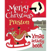 Merry Christmas Preston - Xmas Activity Book: (Personalized Children's Activity Book) - Paperback