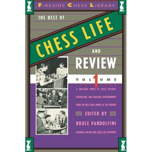 Best of Chess Life and Review, Volume 1 - Paperback