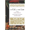 Le Cid and the Liar - Paperback