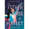 The Other Side of Perfect - Paperback