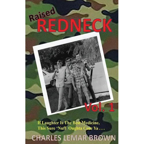 Raised Redneck - Paperback