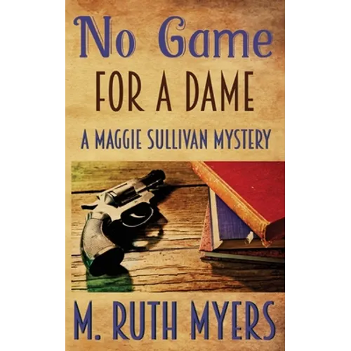 No Game for A Dame - Paperback