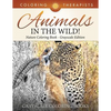 Animals In The Wild! Nature Coloring Book Grayscale Edition Grayscale Coloring Books - Paperback