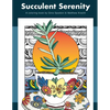 Succulent Serenity: A Coloring Book - Paperback