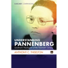 Understanding Pannenberg: Landmark Theologian of the Twentieth Century - Hardcover