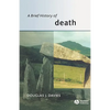 A Brief History of Death - Paperback