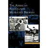 American Association Milwaukee Brewers - Hardcover
