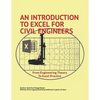 An Introduction to Excel for Civil Engineers: From Engineering Theory to Excel Practice - Paperback