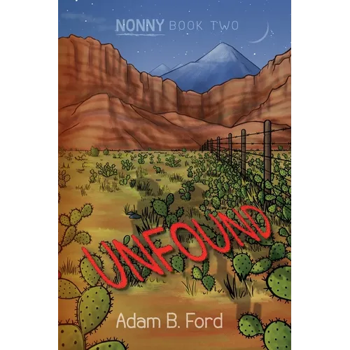Unfound: Nonny Book Two - Paperback