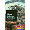 Made in Asia/America: Why Video Games Were Never (Really) about Us - Paperback