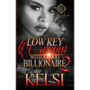 Lowkey Creepin' With A Hood Billionaire 2 - Paperback
