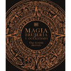 Magia, Brujerã-A Y Ocultismo (a History of Magic, Witchcraft and the Occult): Una Historia Ilustrada - Hardcover