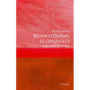 Behavioural Economics: A Very Short Introduction - Paperback