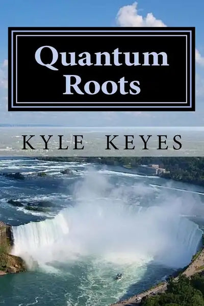 Quantum Roots: The Vigilante Sightings - Paperback