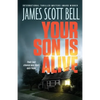 Your Son Is Alive - Paperback
