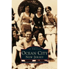 Ocean City New Jersey - Hardcover