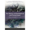 The History of Philosophical and Formal Logic: From Aristotle to Tarski - Paperback