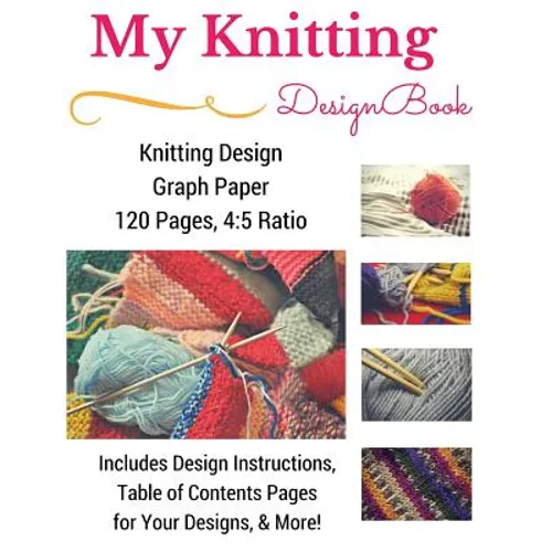 Knitting Design Graph Paper Book 4: 5 Ratio 120 Pages - Paperback