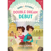 Shira and Esther's Double Dream Debut - Hardcover