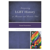 Interpreting LGBT History at Museums and Historic Sites - Paperback