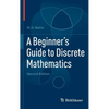 A Beginner's Guide to Discrete Mathematics - Hardcover