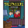 Trespassers: A Graphic Novel - Paperback