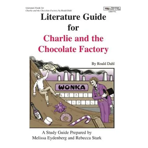 Literature Guide for Charlie and the Chocolate Factory - Paperback
