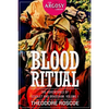 Blood Ritual: The Adventures of Scarlet and Bradshaw, Volume 1 - Paperback