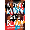 In Every Mirror She's Black - Paperback