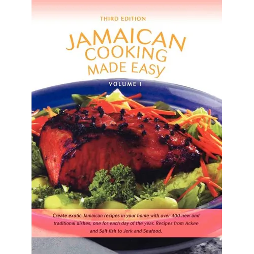 Jamaican Cooking Made Easy: Volume I - Paperback