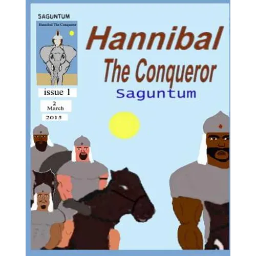 Hannibal the Conqueror: Saguntum - Paperback
