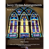 Jazzy Hymn Arrangements Book Two - Paperback