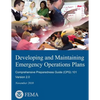 Developing and Maintaining Emergency Operations Plans: Comprehensive Preparedness Guide (CPG) 101, Version 2.0 - Paperback