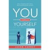 You Versus Yourself: Stop Competing with Others. Start Competing with Yourself! - Paperback