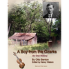 A Boy from the Ozarks: B/W - Paperback