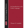 Introduction to the Gothic Language - Paperback