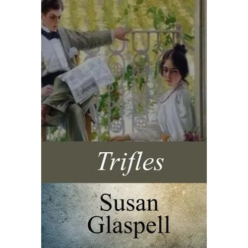 Trifles - Paperback