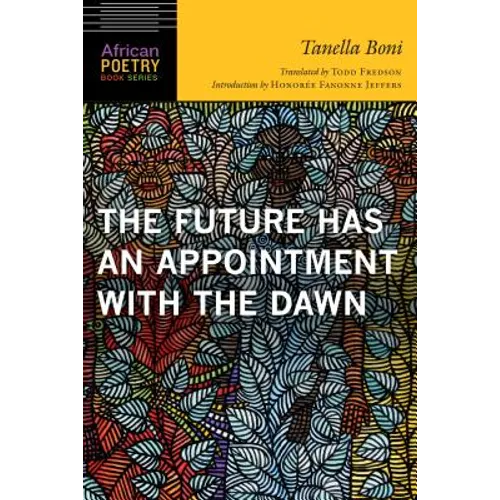 Future Has an Appointment with the Dawn - Paperback