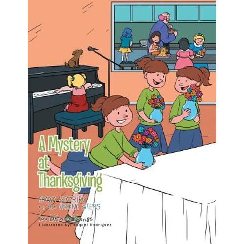A Mystery at Thanksgiving: From Stories on the Front Steps - Paperback