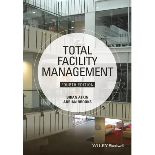 Total Facility Management - Paperback