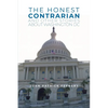 The Honest Contrarian: And Other Stories About Washington DC - Paperback
