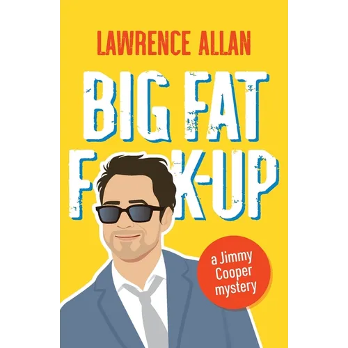 Big Fat F@!K-up - Paperback