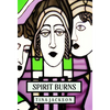 Spirit Burns - Hardcover