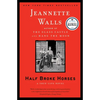 Half Broke Horses: A True-Life Novel - Paperback
